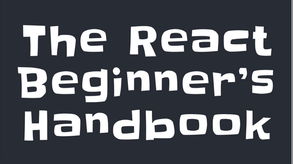 React.js beginners handbook ✍️