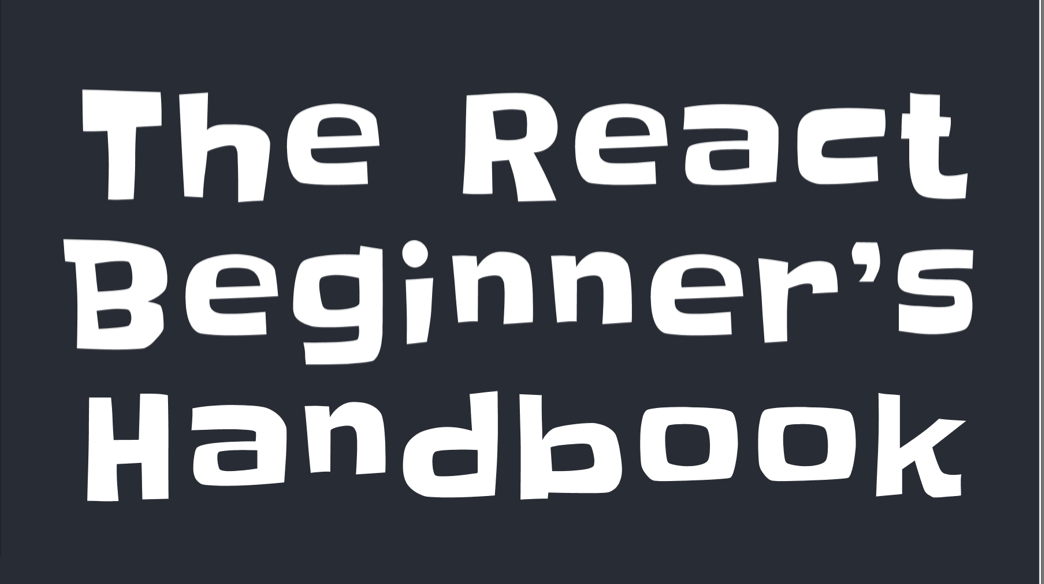 React.js beginners handbook ✍️
